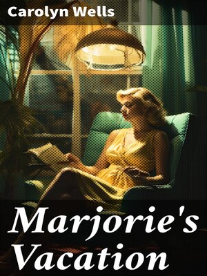 cover image of Marjorie's Vacation